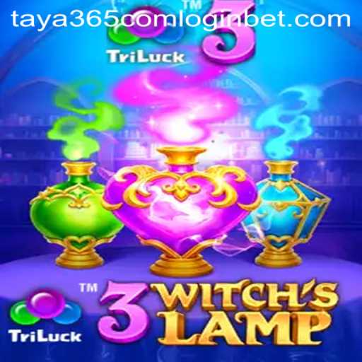 Exploring the Magical World of 3WitchsLamp and Navigating Taya365 Com Login