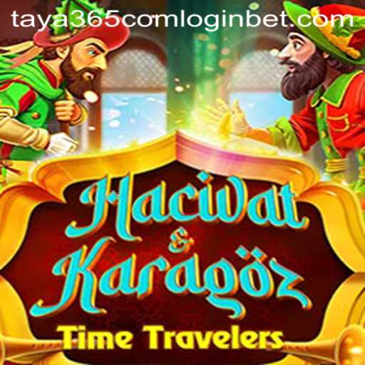 Exploring HacivatandKaragoz and the Relevance of taya365 com login